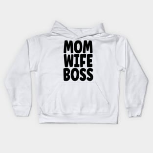 Mom Wife Boss v2 Kids Hoodie